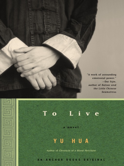 Title details for To Live by Yu Hua - Wait list